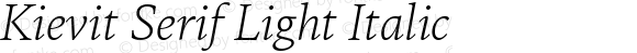 Kievit Serif Light Italic