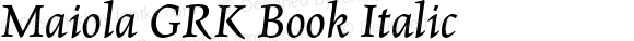 Maiola GRK Book Italic