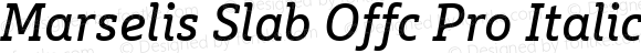 Marselis Slab Offc Pro Italic