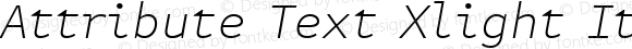 Attribute Text Xlight Italic