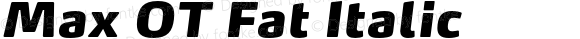 MaxOT-FatItalic