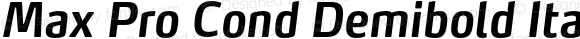Max Pro Cond Demibold Italic