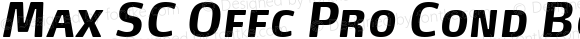 Max SC Offc Pro Cond Bold Italic