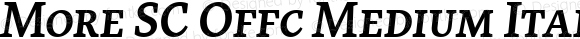 More SC Offc Medium Italic