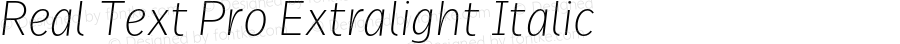 Real Text Pro Extralight Italic