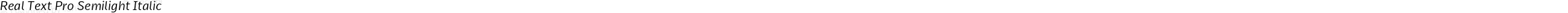 Real Text Pro Semilight Italic