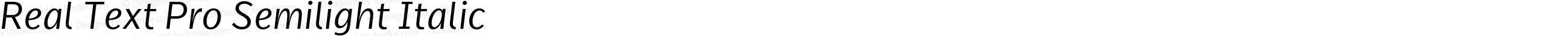 Real Text Pro Semilight Italic