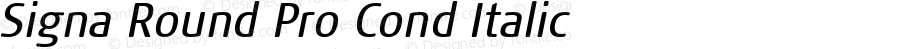 Signa Round Pro Cond Italic