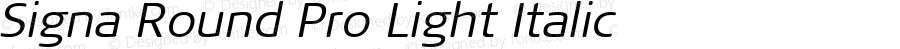 Signa Round Pro Light Italic