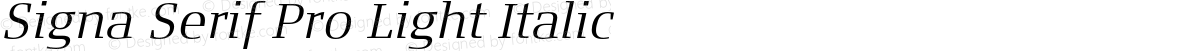 Signa Serif Pro Light Italic