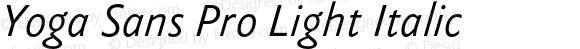 Yoga Sans Pro Light Italic