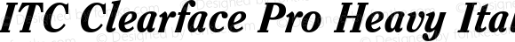 ITC Clearface Pro Heavy Italic