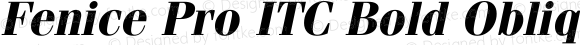 Fenice Pro ITC Bold Italic
