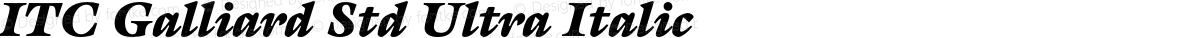 ITC Galliard Std Ultra Italic