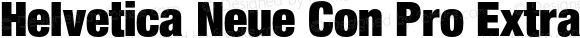 Helvetica Neue Con Pro ExtraBlack