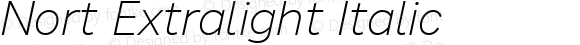 Nort Extralight Italic