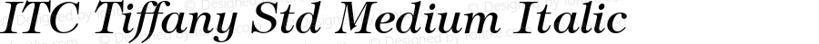 ITC Tiffany Std Italic