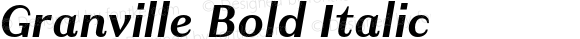 Granville Bold Italic