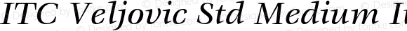 ITC Veljovic Std Medium Italic