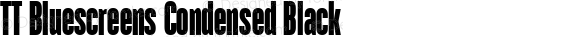 TT Bluescreens Condensed Black
