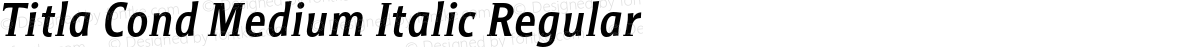 Titla Cond Medium Italic Regular