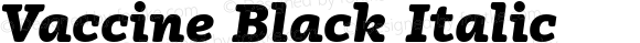 Vaccine Black Italic