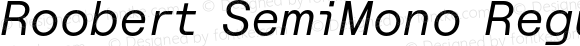 Roobert SemiMono Regular Italic