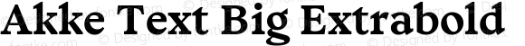 Akke Text Big Extrabold