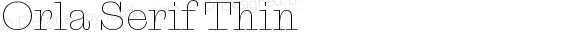 Orla Serif Thin