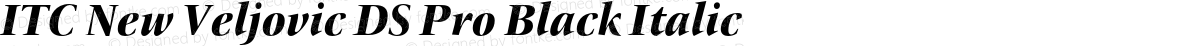 ITC New Veljovic DS Pro Black Italic