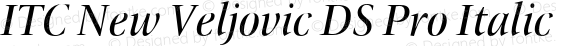 ITC New Veljovic DS Pro Italic