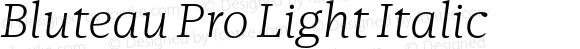 Bluteau Pro Light Italic