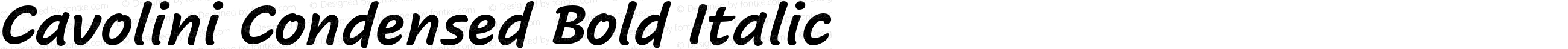 Cavolini Condensed Bold Italic