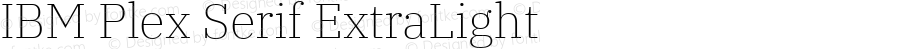 IBM Plex Serif ExtraLight