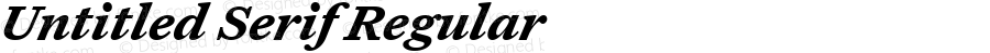 Untitled Serif Bold Italic