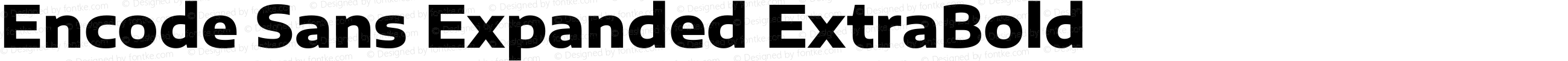 Encode Sans Expanded ExtraBold