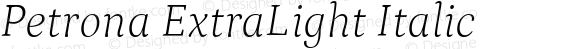 Petrona ExtraLight Italic