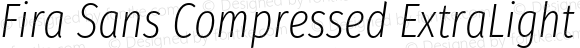Fira Sans Compressed ExtraLight Italic