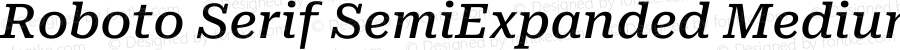 Roboto Serif SemiExpanded Medium Italic