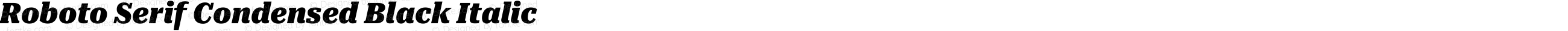 Roboto Serif Condensed Black Italic