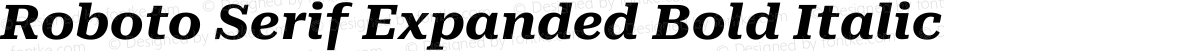 Roboto Serif Expanded Bold Italic