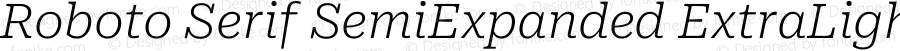 Roboto Serif SemiExpanded ExtraLight Italic