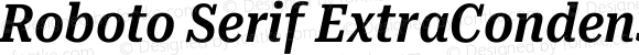 Roboto Serif ExtraCondensed SemiBold Italic