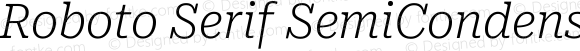 Roboto Serif SemiCondensed ExtraLight Italic