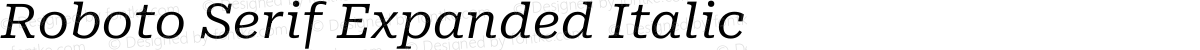 Roboto Serif Expanded Italic