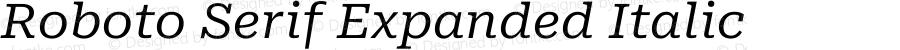 Roboto Serif Expanded Italic