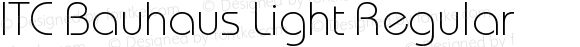 ITC Bauhaus Light Regular