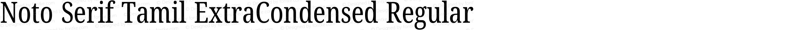 Noto Serif Tamil ExtraCondensed Regular