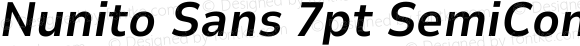 Nunito Sans 7pt SemiCondensed Bold Italic