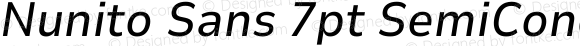 Nunito Sans 7pt SemiCondensed Medium Italic